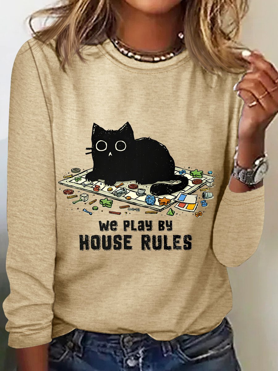 We Play By House Rules Long Sleeve Shirt