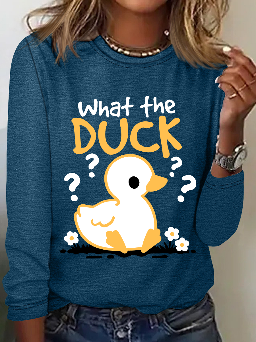 What The Duck Long Sleeve Shirt