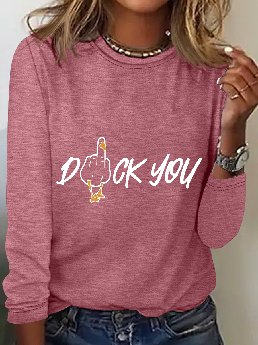 Duck You Long Sleeve Shirt