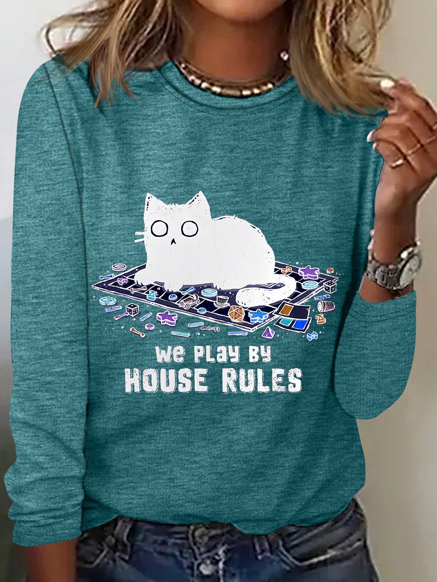 We Play By House Rules Long Sleeve Shirt