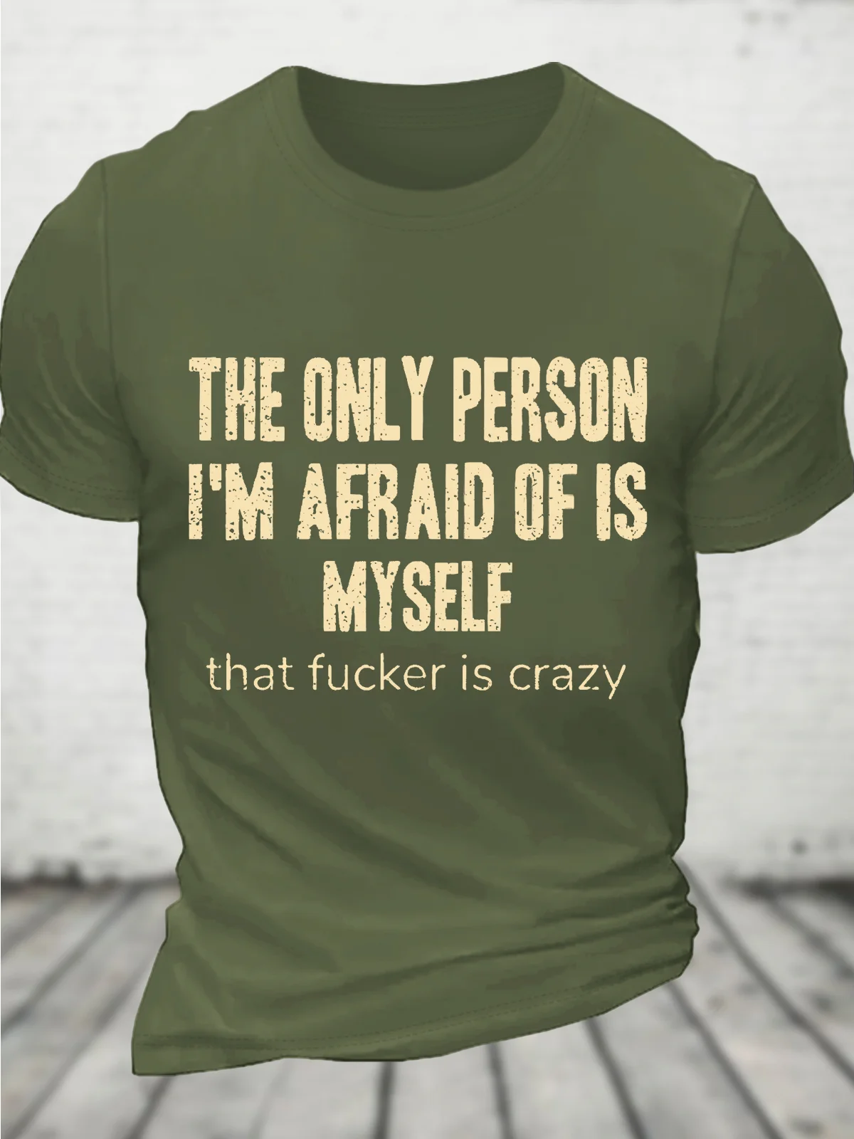 The Only Person I'm Afraid Of Is Myself Men's Cotton T-Shirt