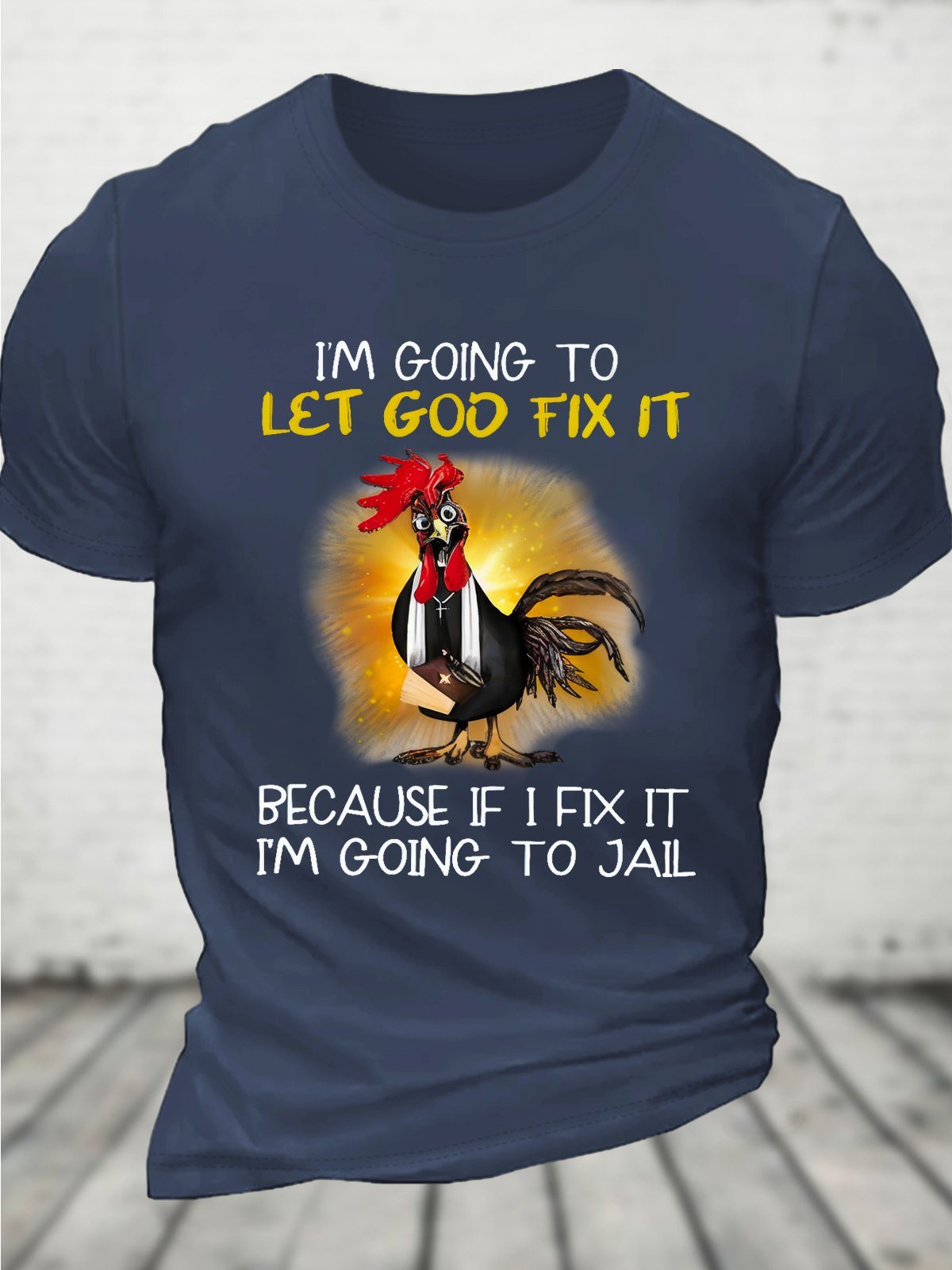 I'm Going To Let God Fix It Men's Cotton T-Shirt