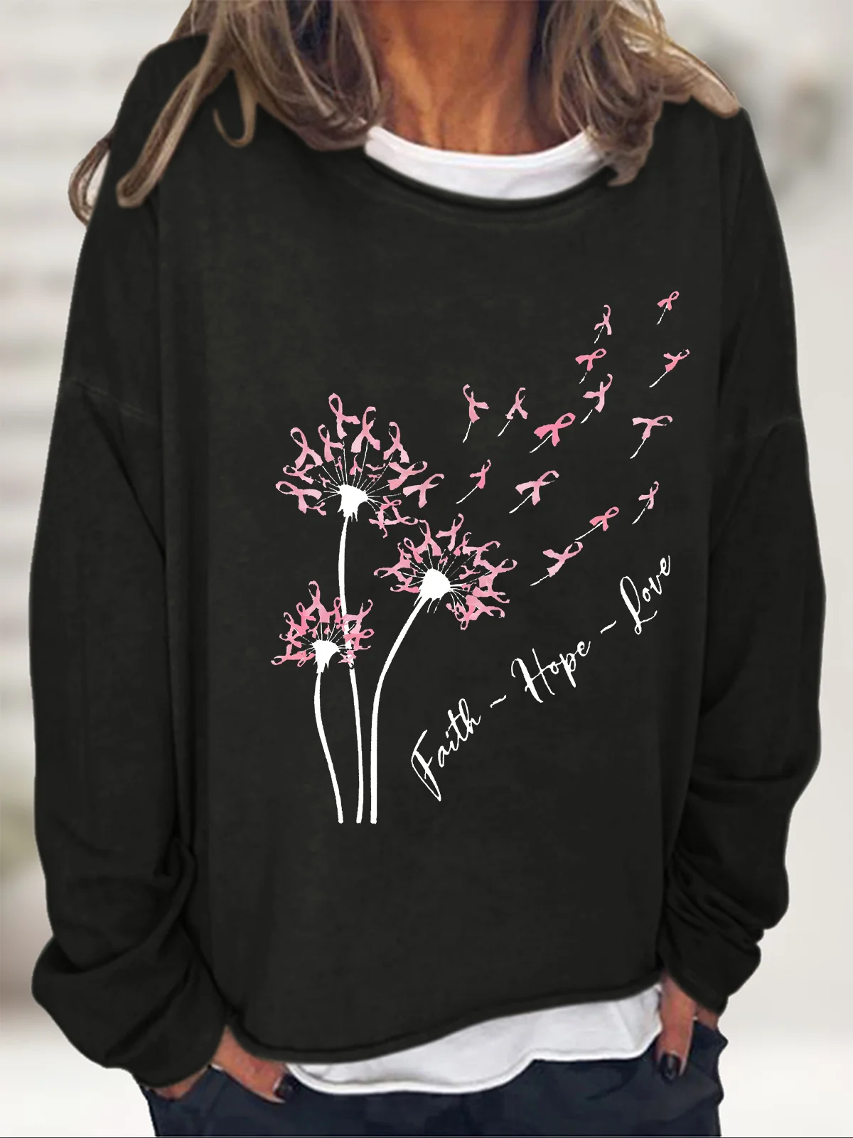 Faith Hope Love Dandelion Pink Ribbon Dandelion Casual Sweatshirt