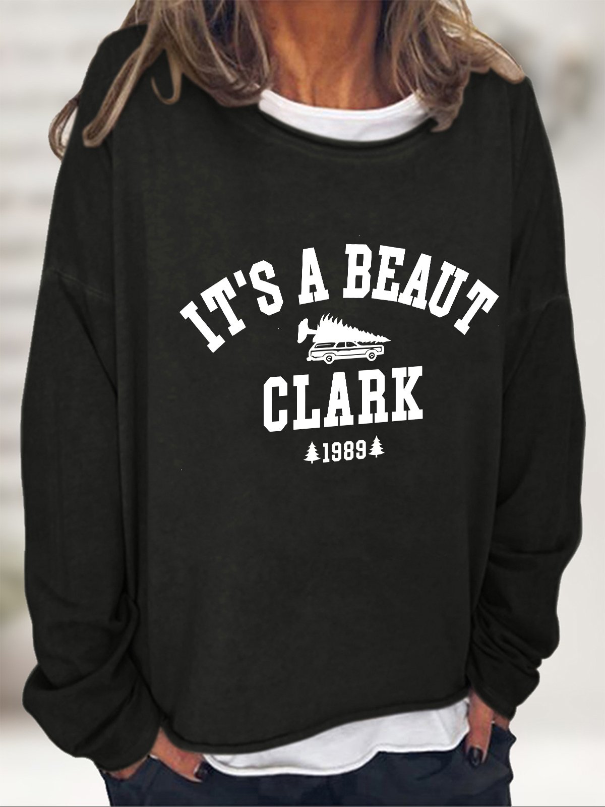 It's A Beaut Clark 1989 Casual Sweatshirt