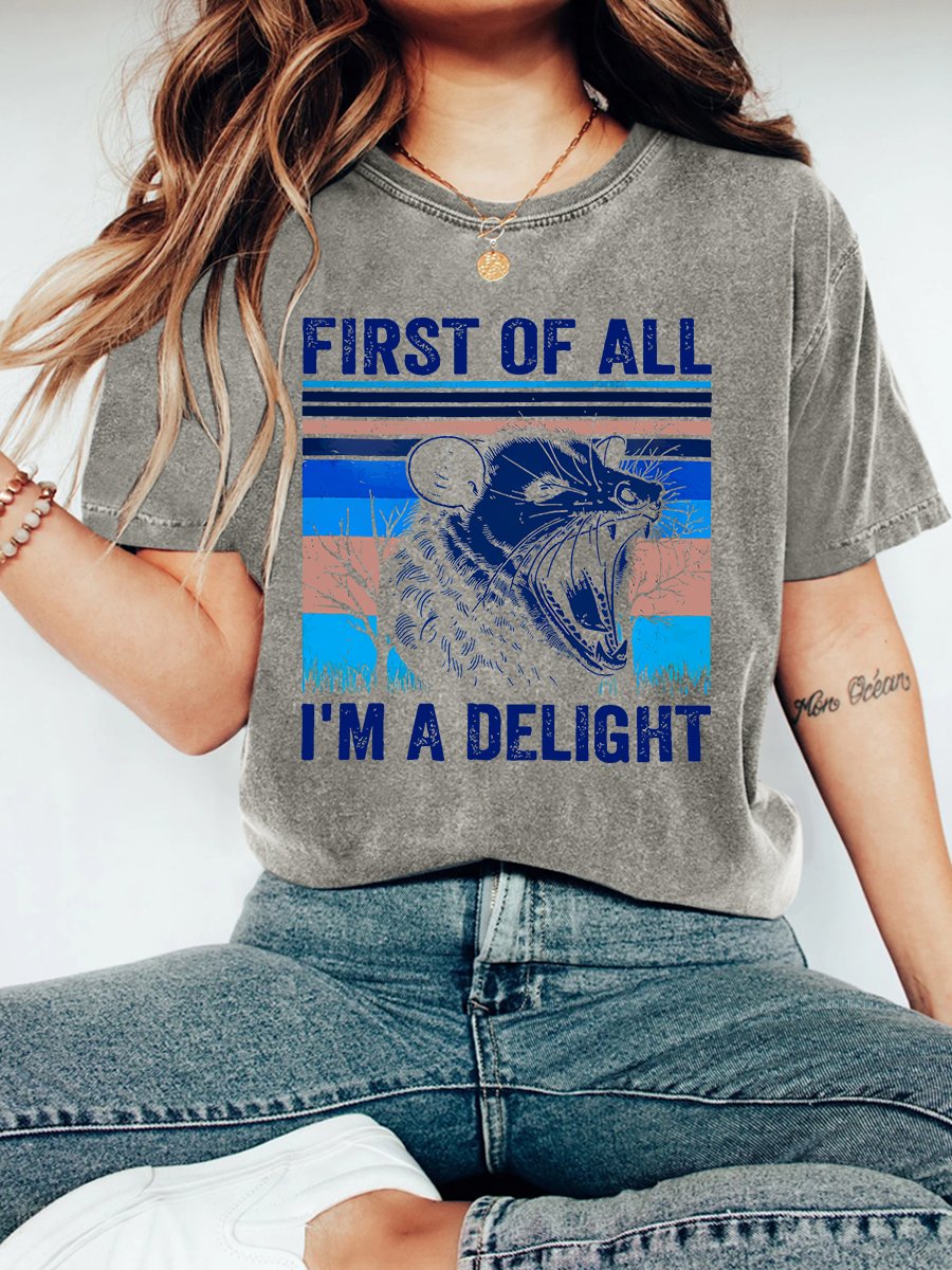 First Of All I'm A Delight  Vintage Distressed Shirt