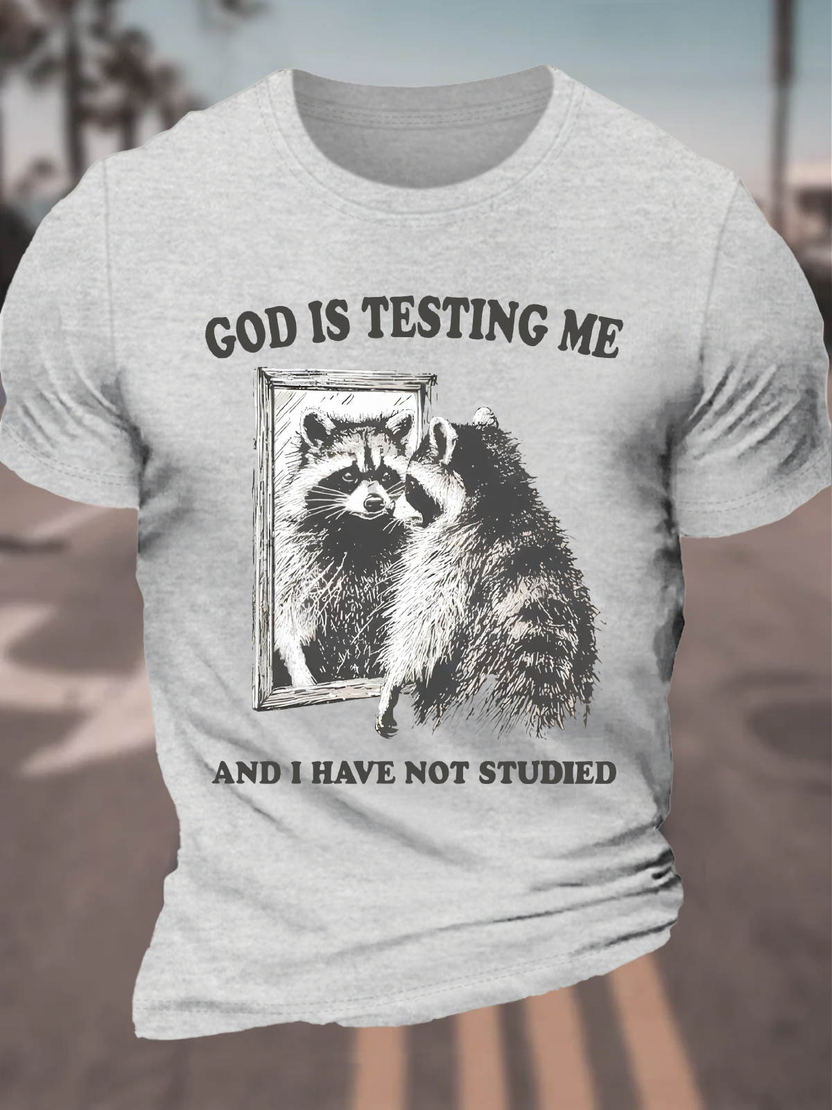 God Is Testing Me Cotton T-Shirt