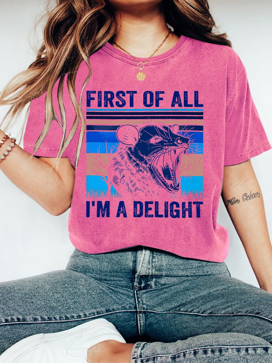 First Of All I'm A Delight  Vintage Distressed Shirt