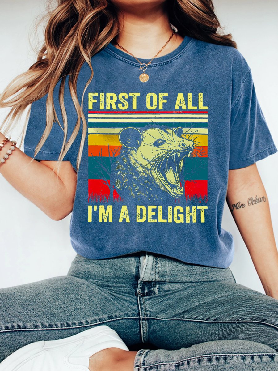 First Of All I'm A Delight  Vintage Distressed Shirt