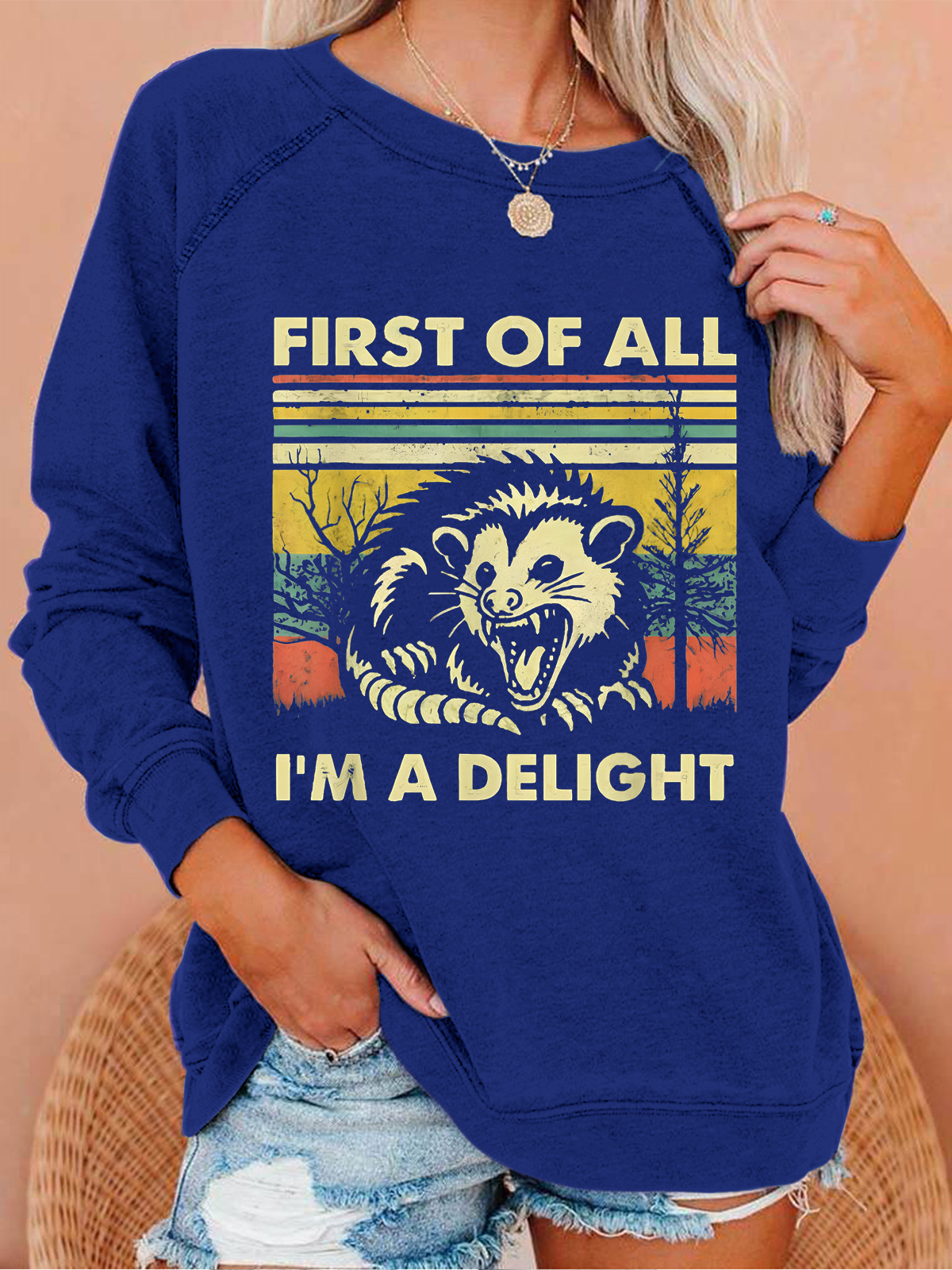 First Of All I'm A Delight Sarcastic Vintage Casual Animal Sweatshirt