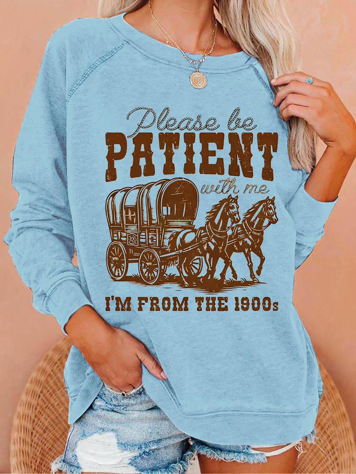 Please Be Patient With Me I'm From The 1900s Casual Crew Neck Sweatshirt