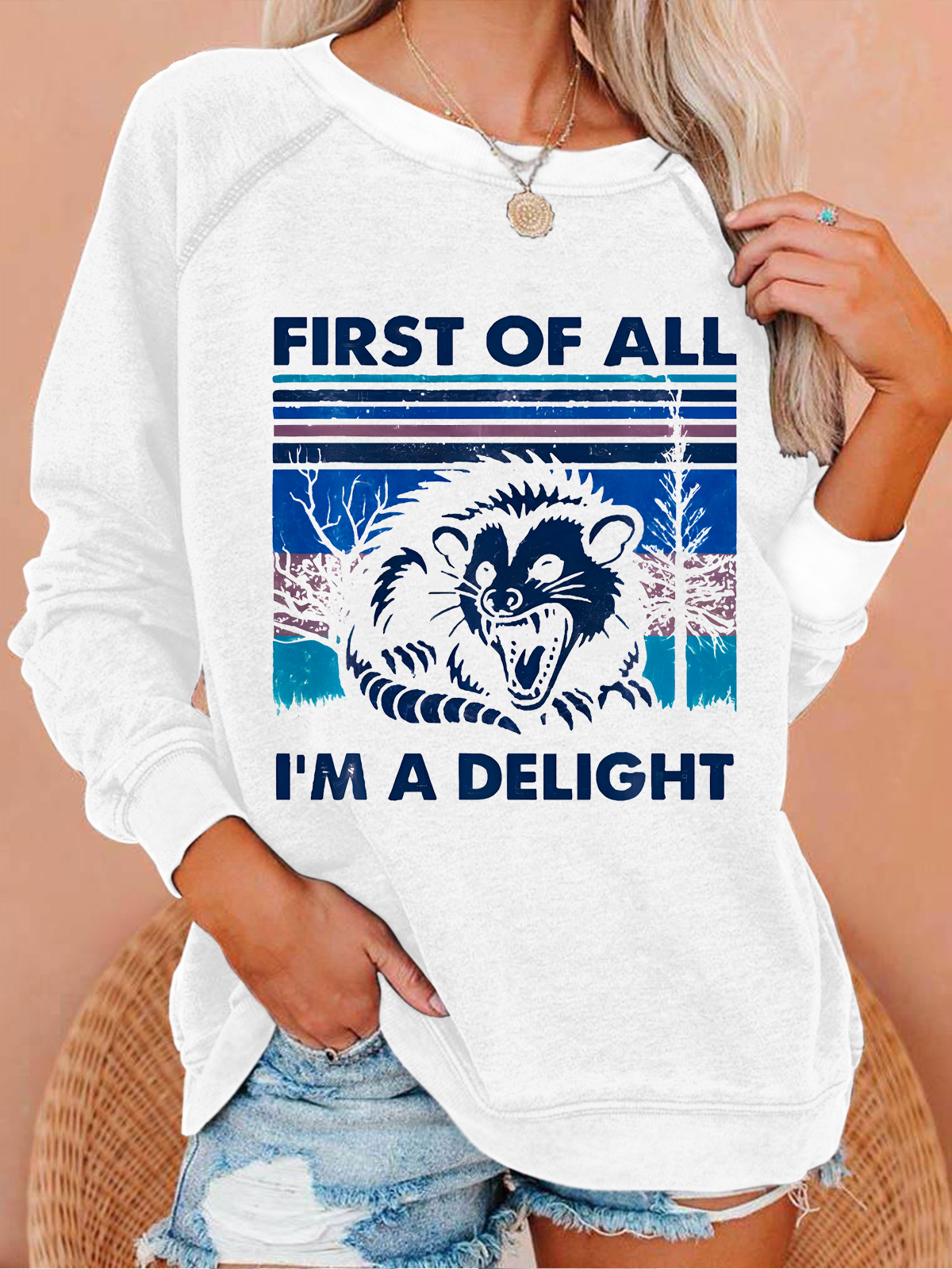 First Of All I'm A Delight Sarcastic Vintage Casual Animal Sweatshirt