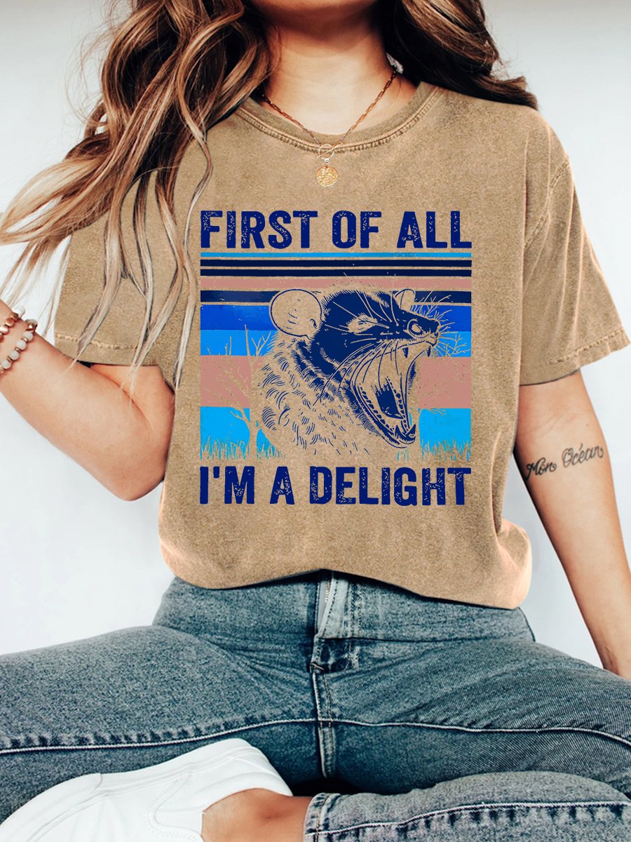 First Of All I'm A Delight  Vintage Distressed Shirt