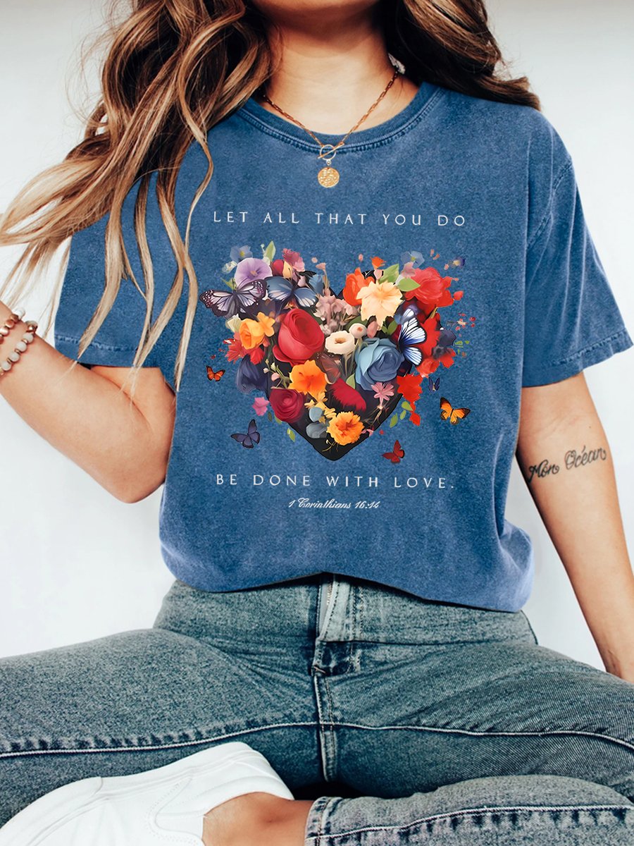 Let All That You Do Be Done With Love Christian Vintage Distressed Shirt