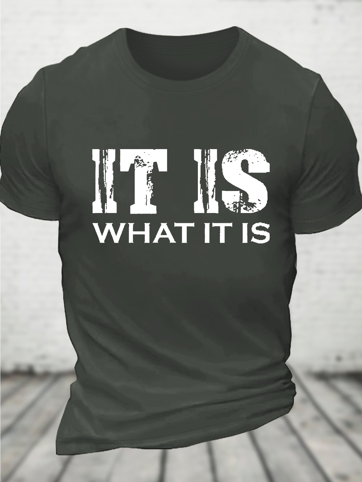 It Is What Cotton T-Shirt