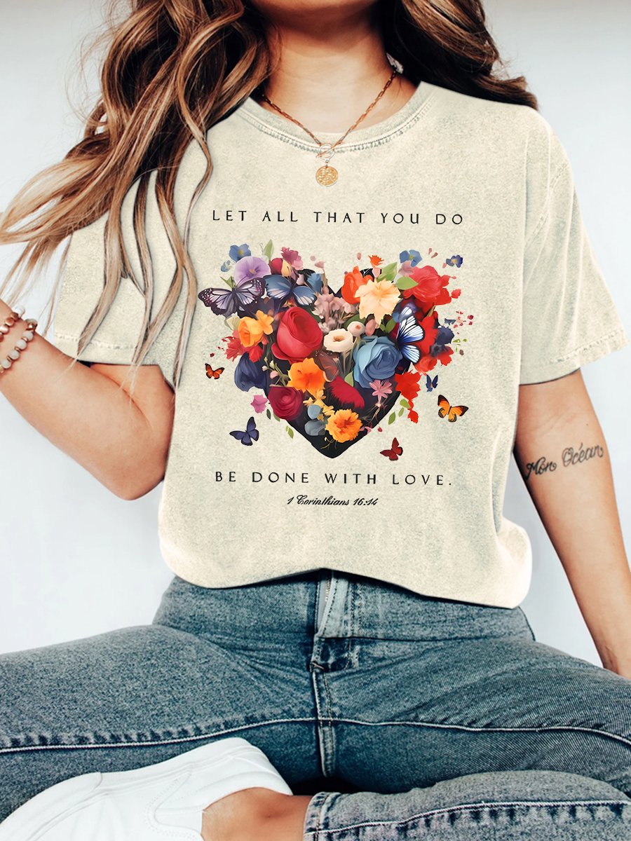 Let All That You Do Be Done With Love Christian Vintage Distressed Shirt