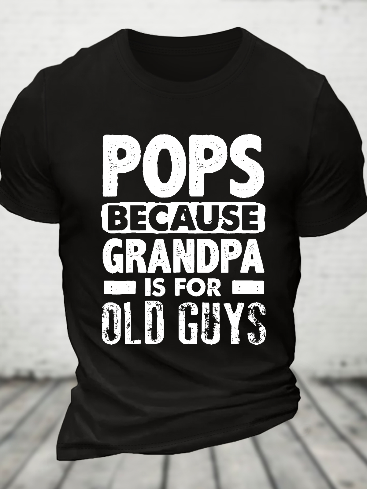 Pops Because Grandpa Cotton T-Shirt