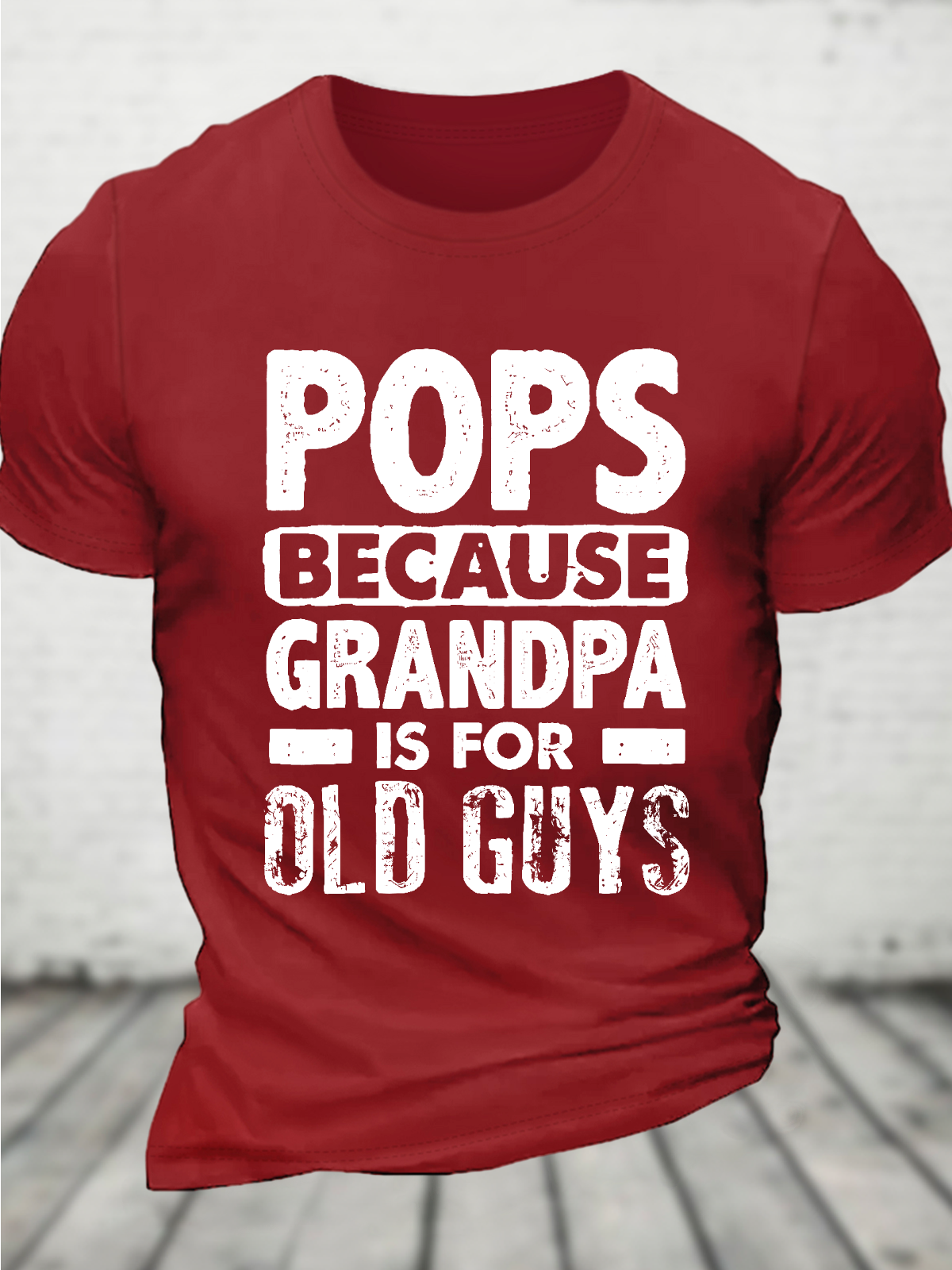 Pops Because Grandpa Cotton T-Shirt