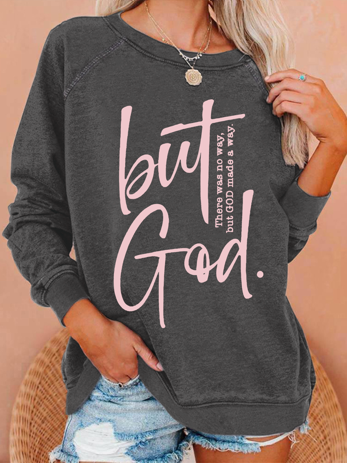 There Is No Way But God Made A Way Christian Casual Regular Fit Text Letters Sweatshirt