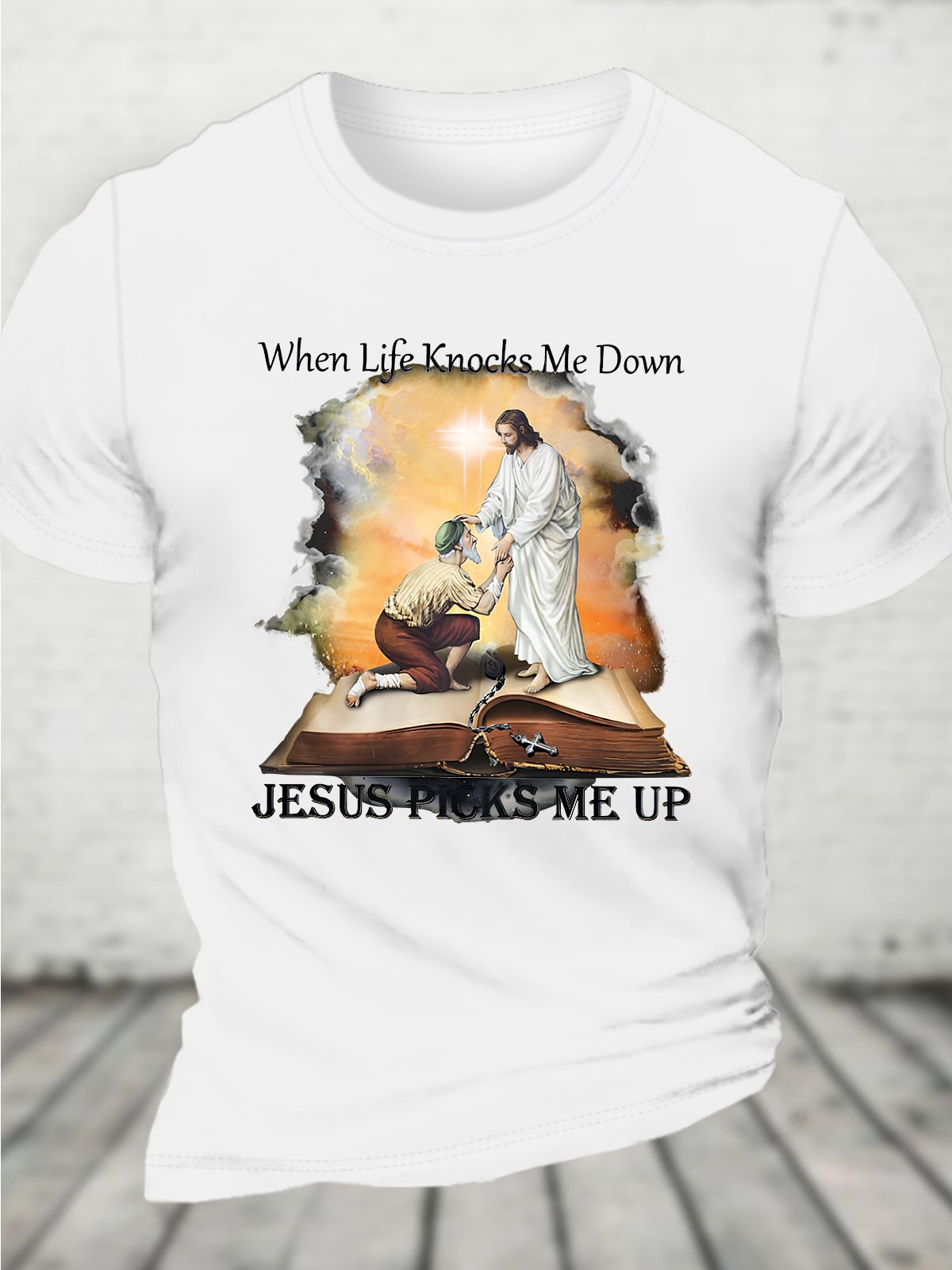 When Life Knows Me Down Jesus Picks Me Up Cotton T-shirt