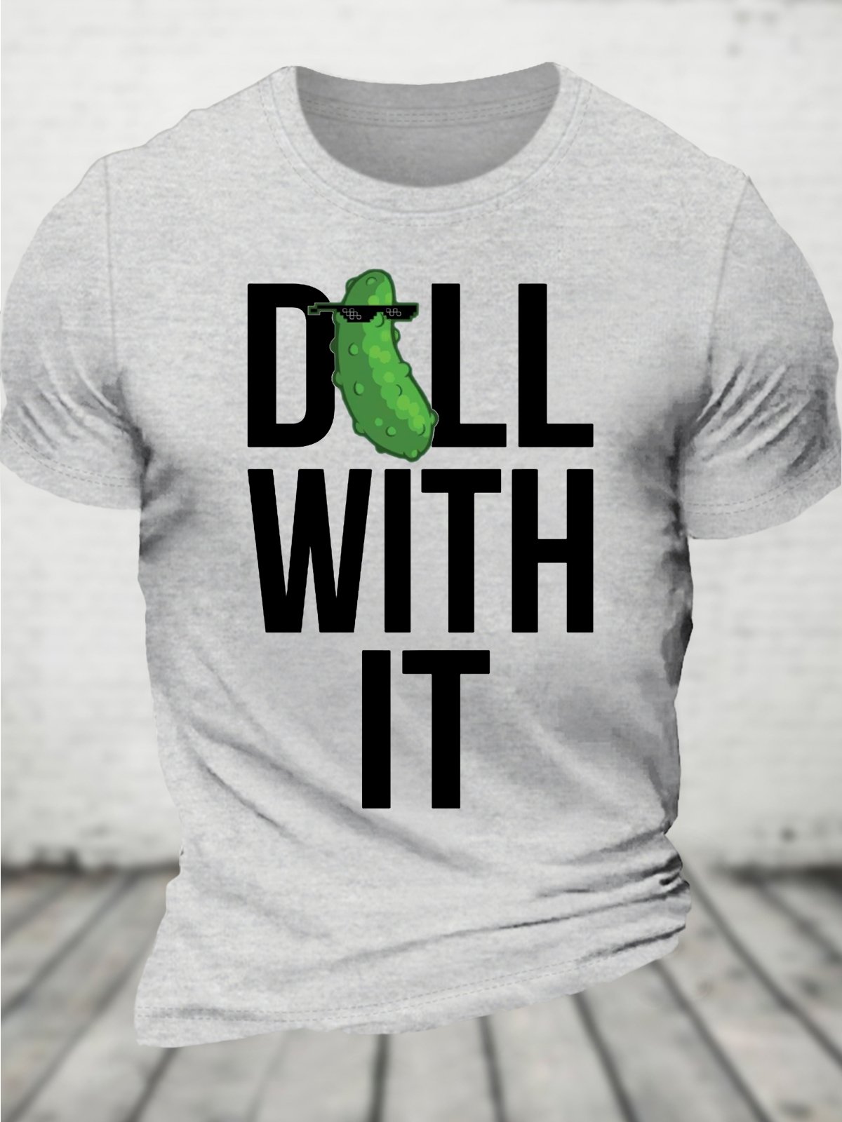 Dill With It Cotton T-shirt