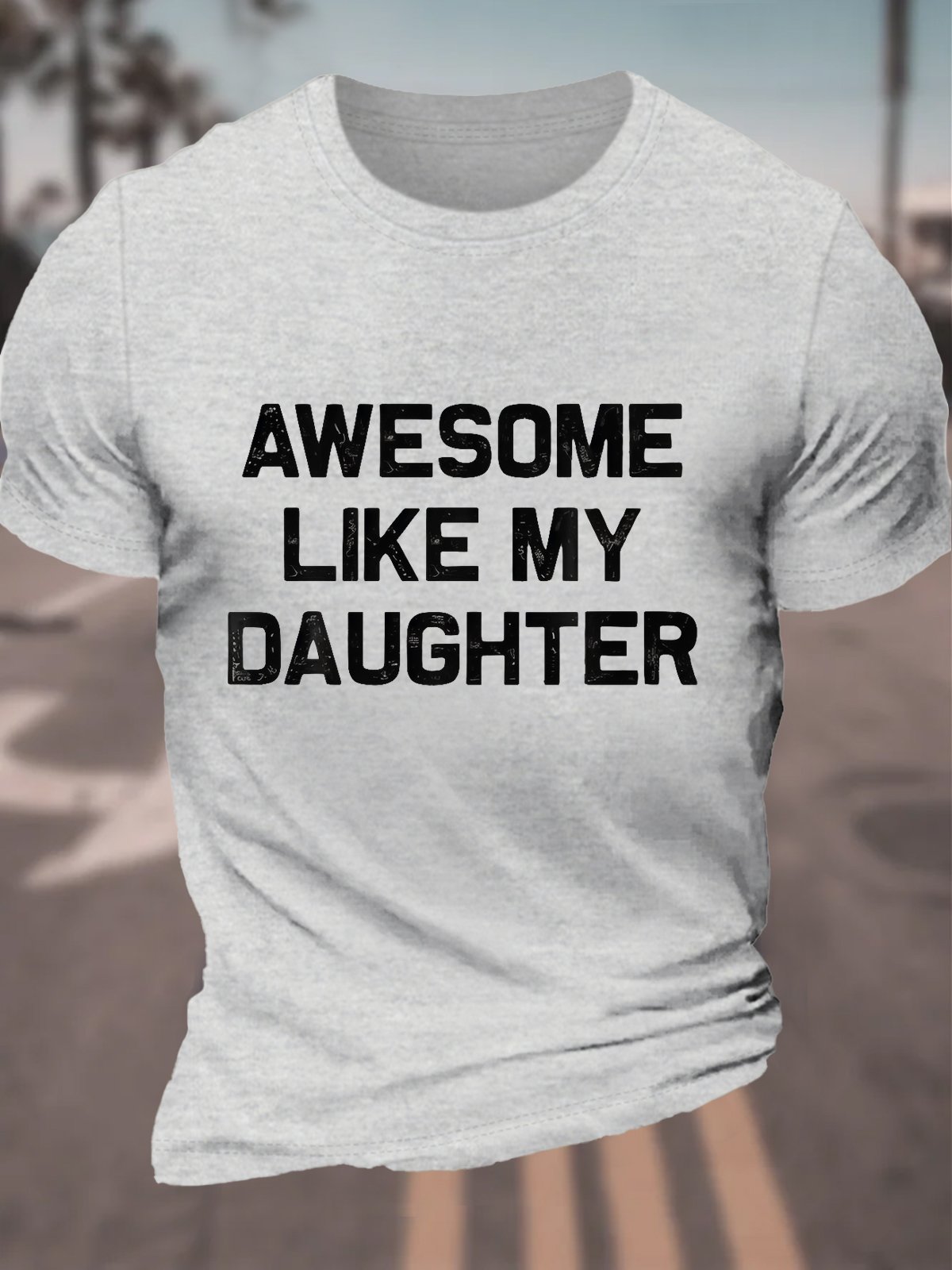 Awesome-Like-My-Daughter Cotton T-shirt