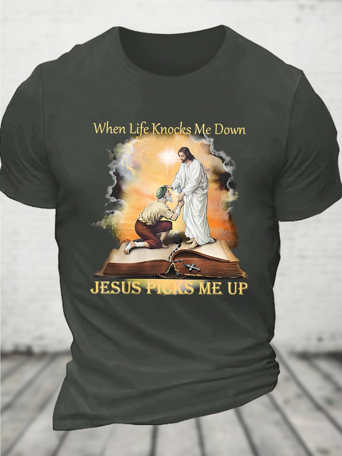 When Life Knows Me Down Jesus Picks Me Up Cotton T-shirt