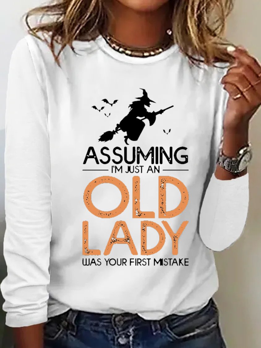 Assuming I'm Just An Old Lady Was Your First Mistake Halloween T-Shirt