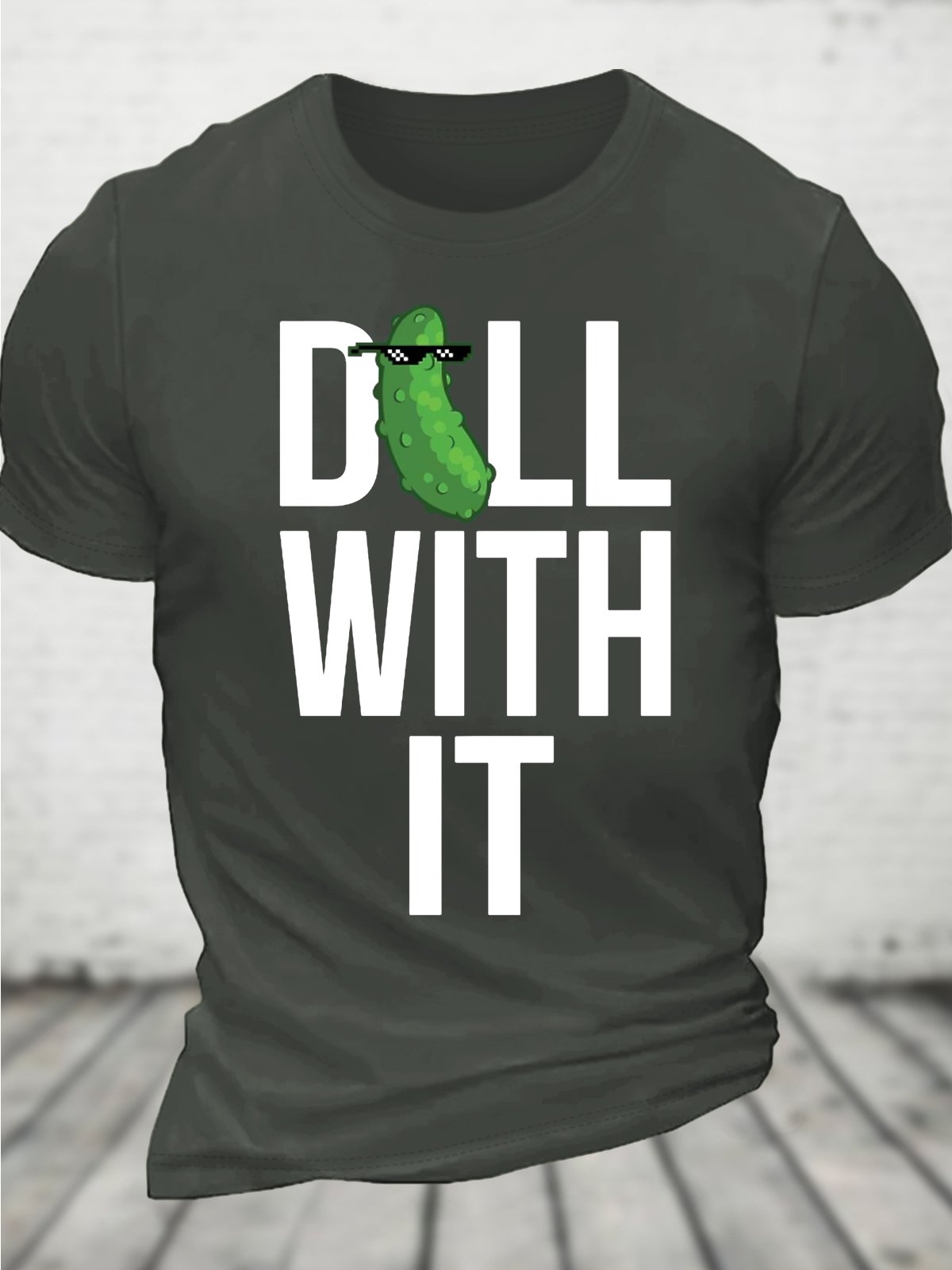 Dill With It Cotton T-shirt