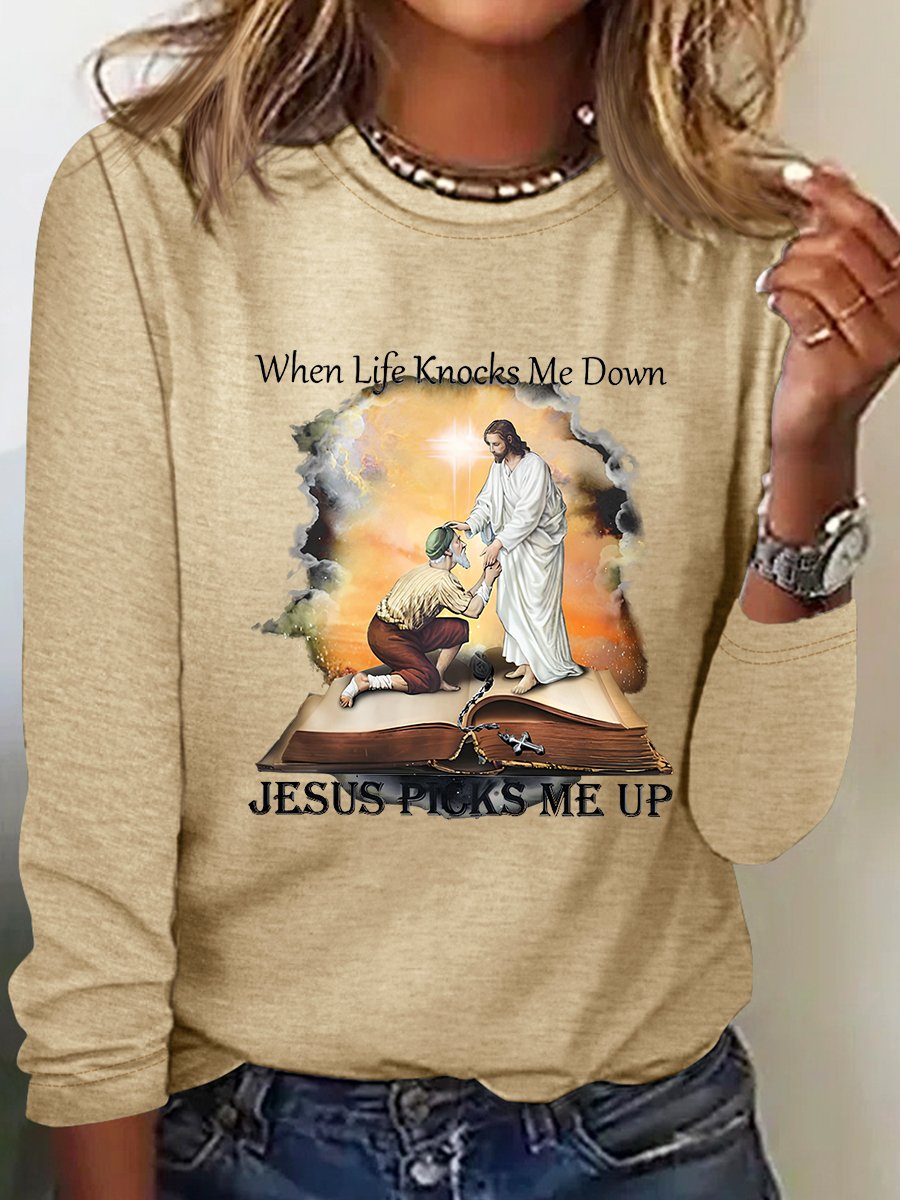 When Life Knows Me Down Jesus Picks Me Up Casual Long Sleeve Shirt