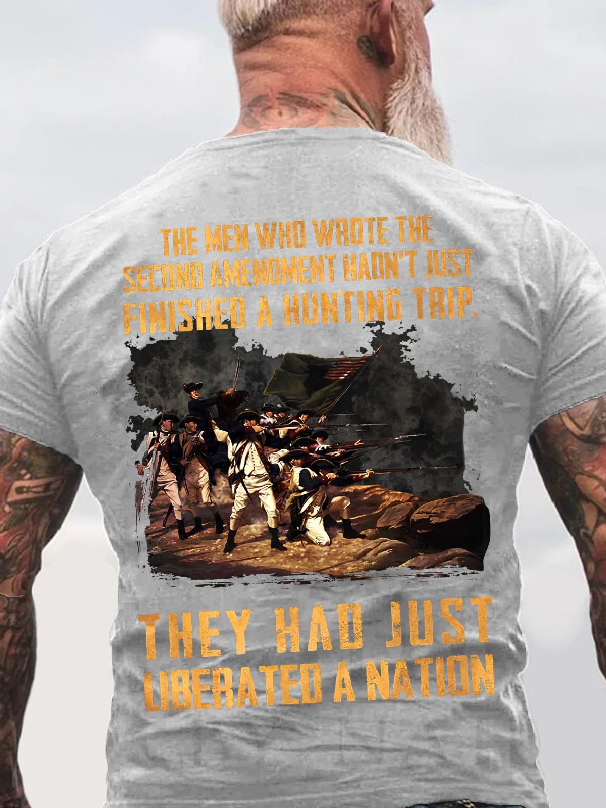 The Men Who Wrote The Second Amendment Hadn't Just Finished A Hunting Trip.They Had Just Liberated A Nation Back Cotton T-Shirt