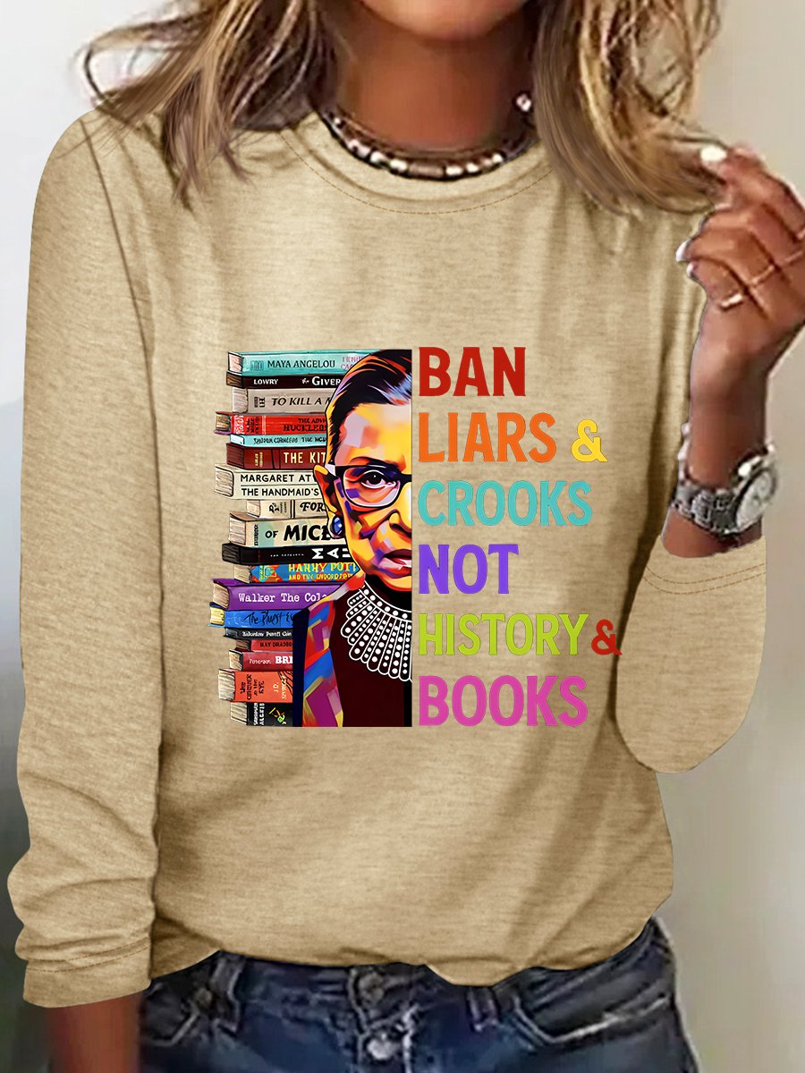 Ban Liars And Crooks Not History And Books Book Lovers Casual Long Sleeve Shirt