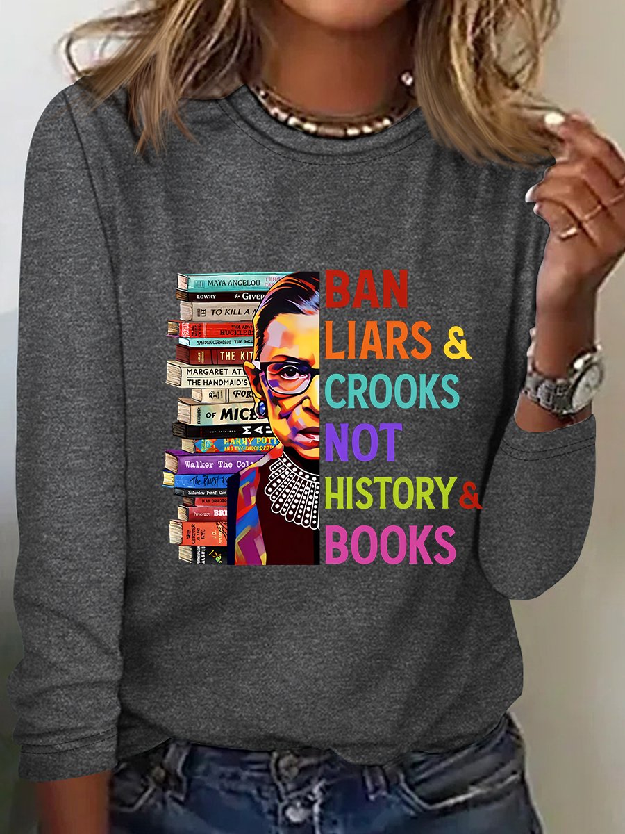 Ban Liars And Crooks Not History And Books Book Lovers Casual Long Sleeve Shirt