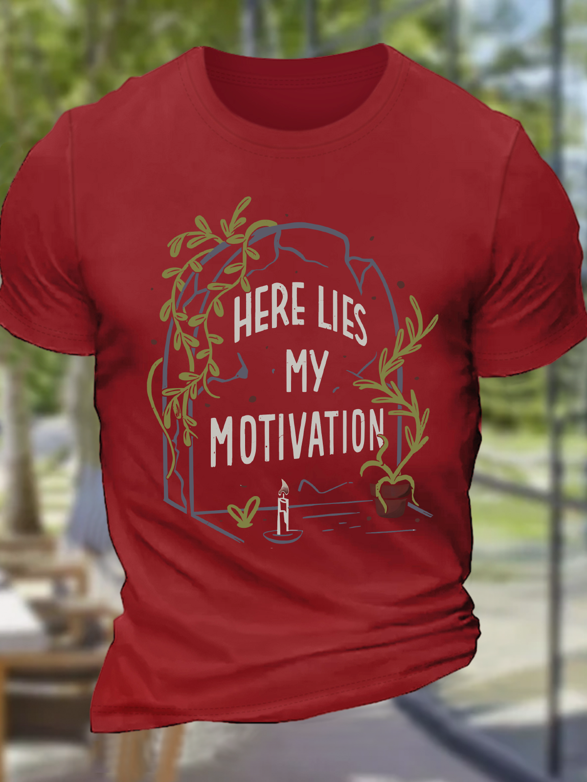 Here Lies My Motivation Cotton T-Shirt