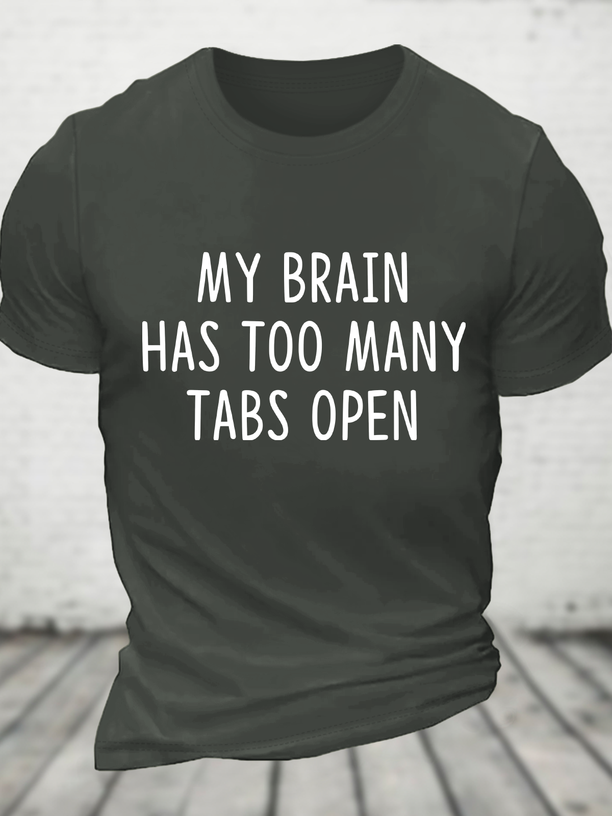 My Brain Has Too Many Tabs Open Cotton T-Shirt