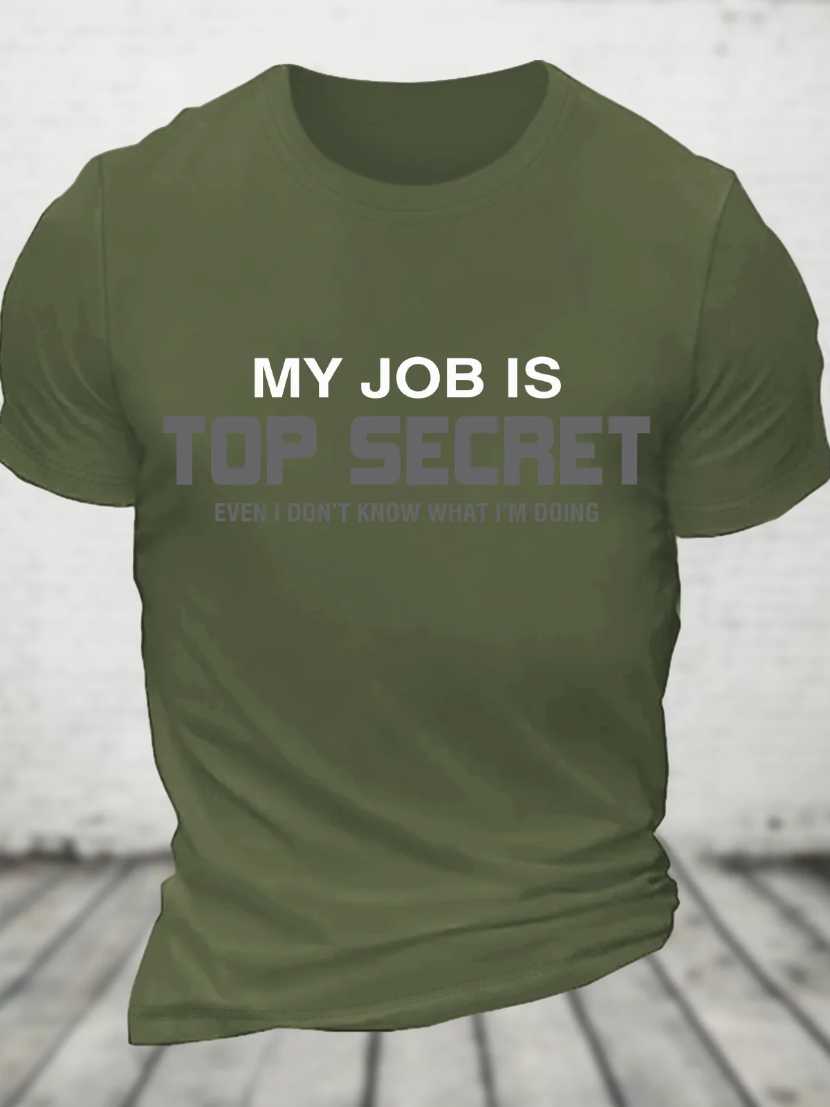 My Job Is Top Secret Cotton T-Shirt