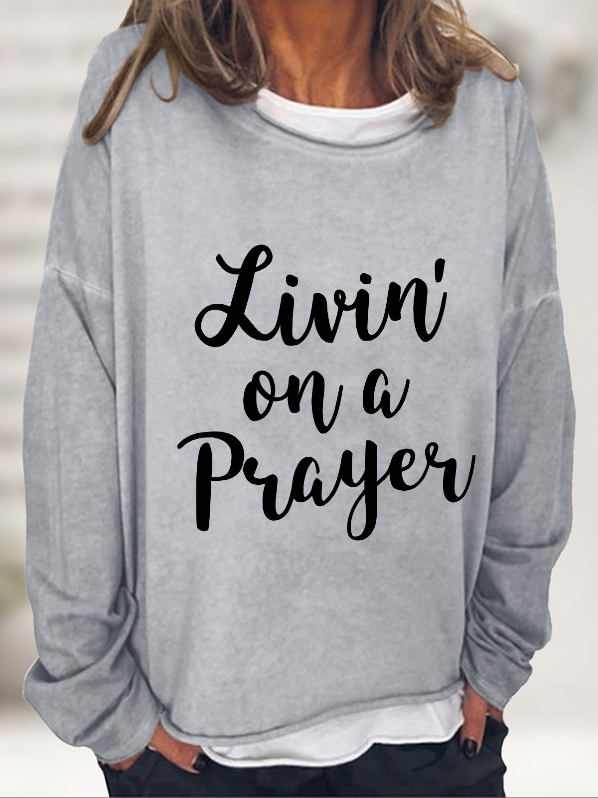 Livin' On A Prayer Casual Sweatshirt