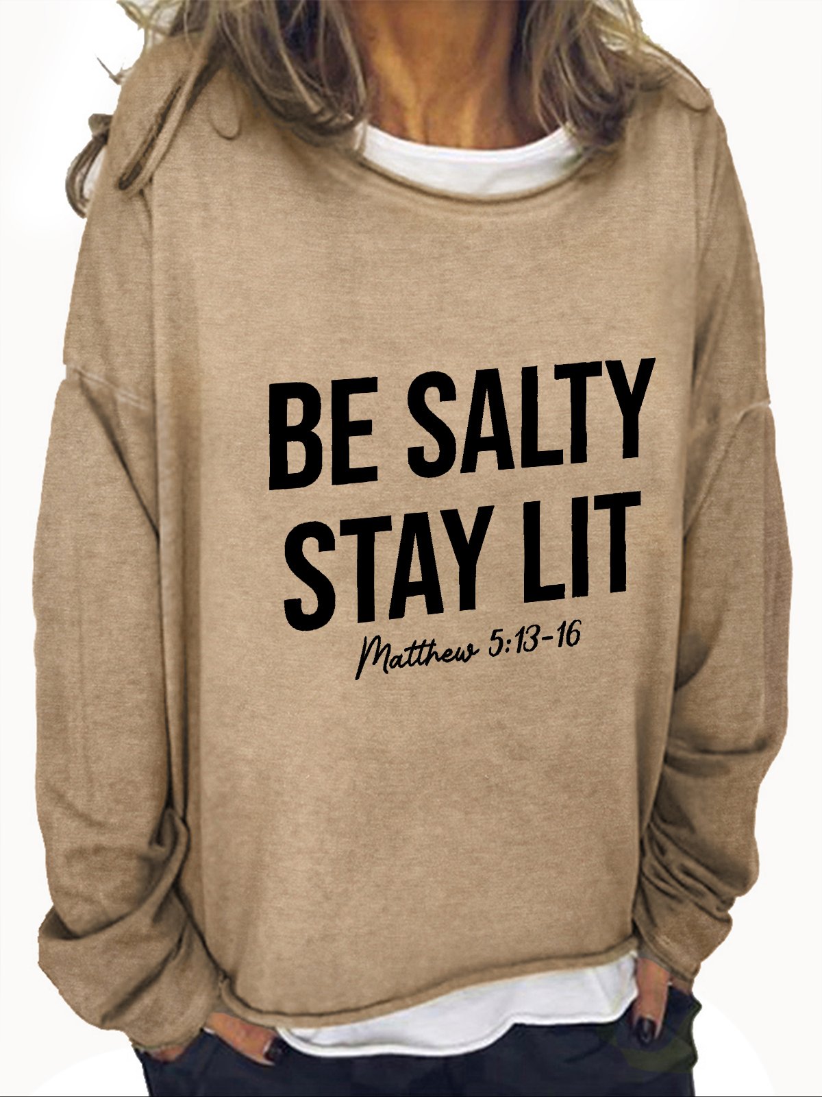 Be Salty And Stay Lit Christian Casual Sweatshirt