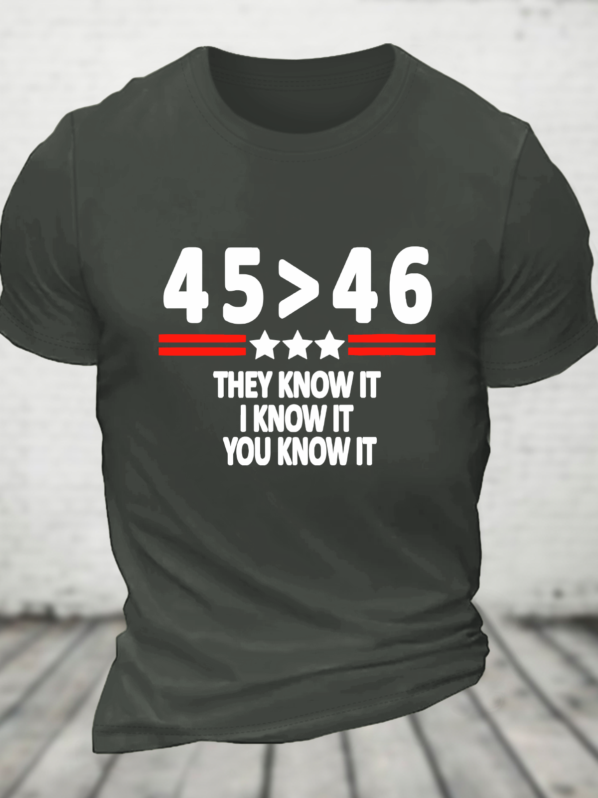 45 46 They Know It I Know It You Know It Cotton T-Shirt