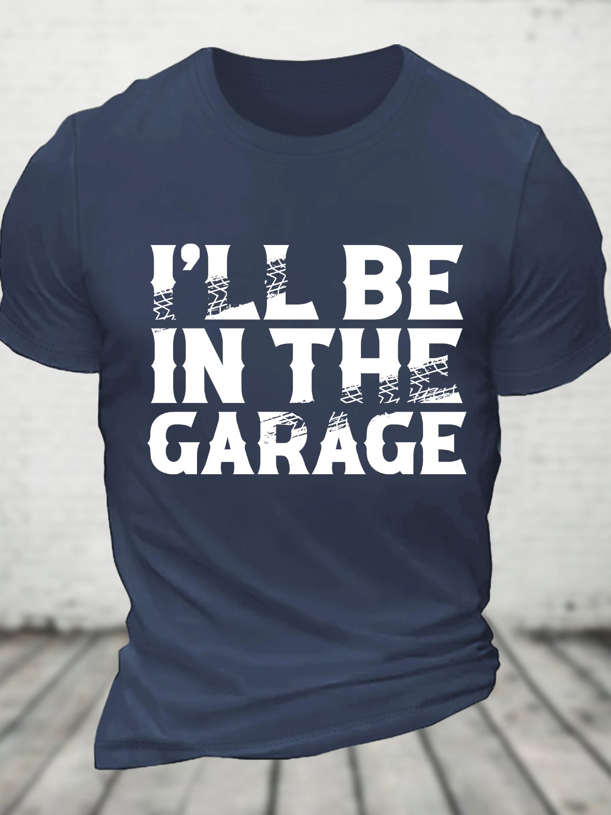 I'll Be In The Garage Cotton T-Shirt