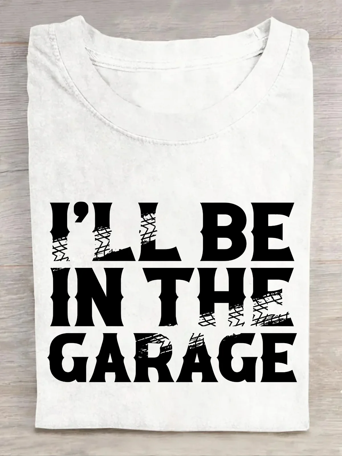 I'll Be In The Garage Cotton T-Shirt