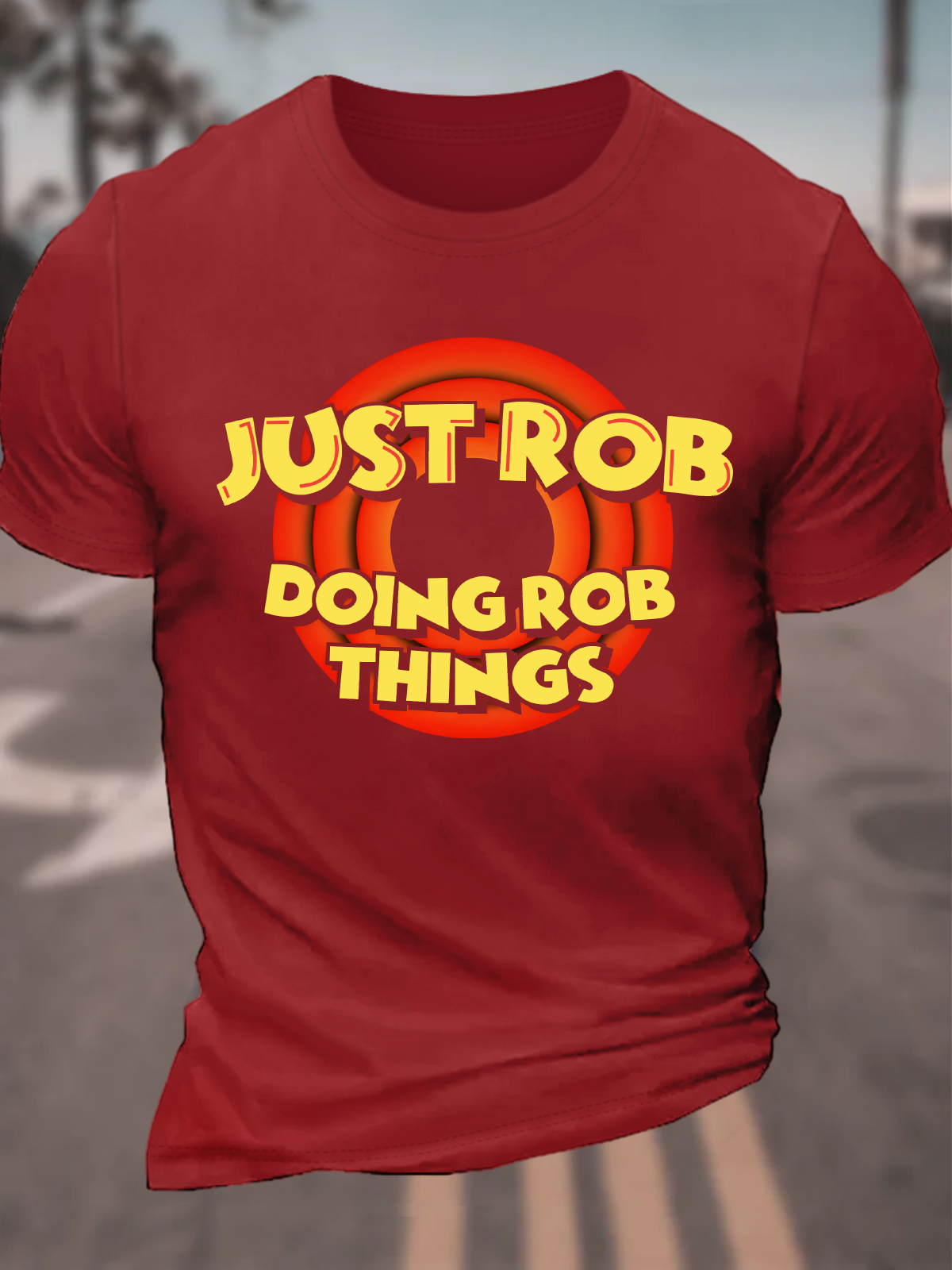 Just Rob Doing Rob Things Cotton T-Shirt