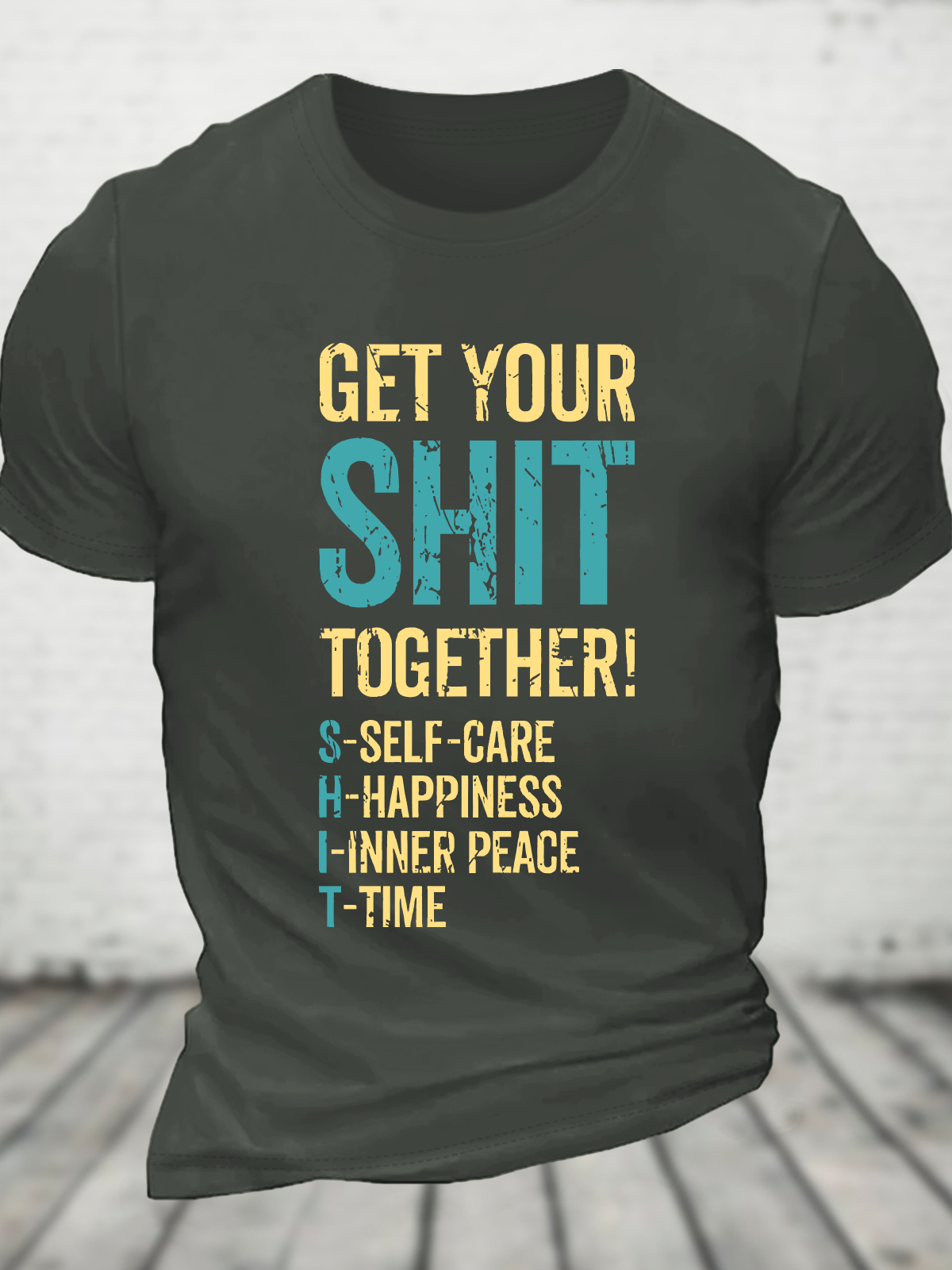 Get Your Shit Together Cotton T-Shirt