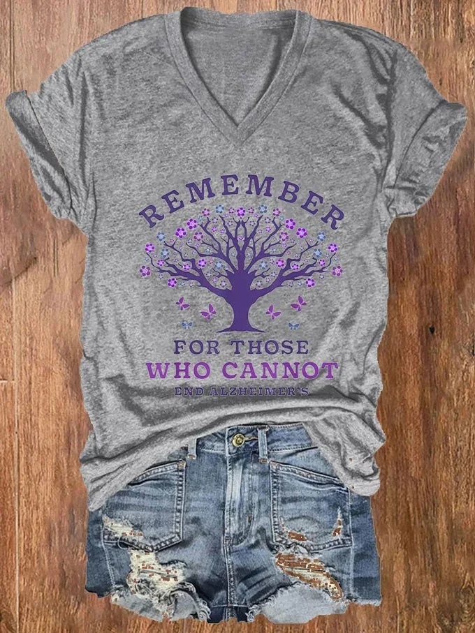 Women's Remember For Those Who Cannot Dementia Alzheimer's Disease Awareness printed V-neck T-shirt