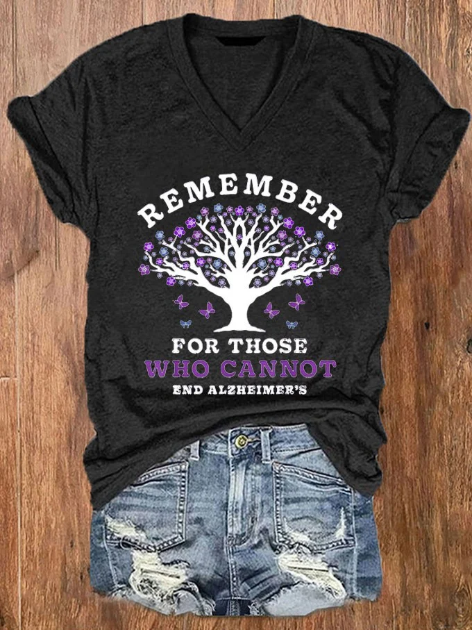 Women's Remember For Those Who Cannot Dementia Alzheimer's Disease Awareness printed V-neck T-shirt