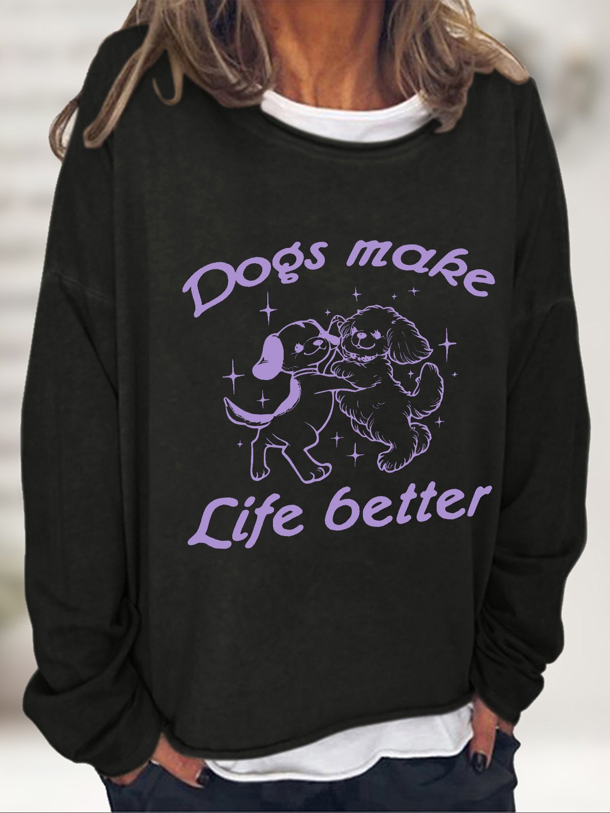 Dogs Make My Life Better Cute Dancing Dogs Vintage Graphic Casual Sweatshirt