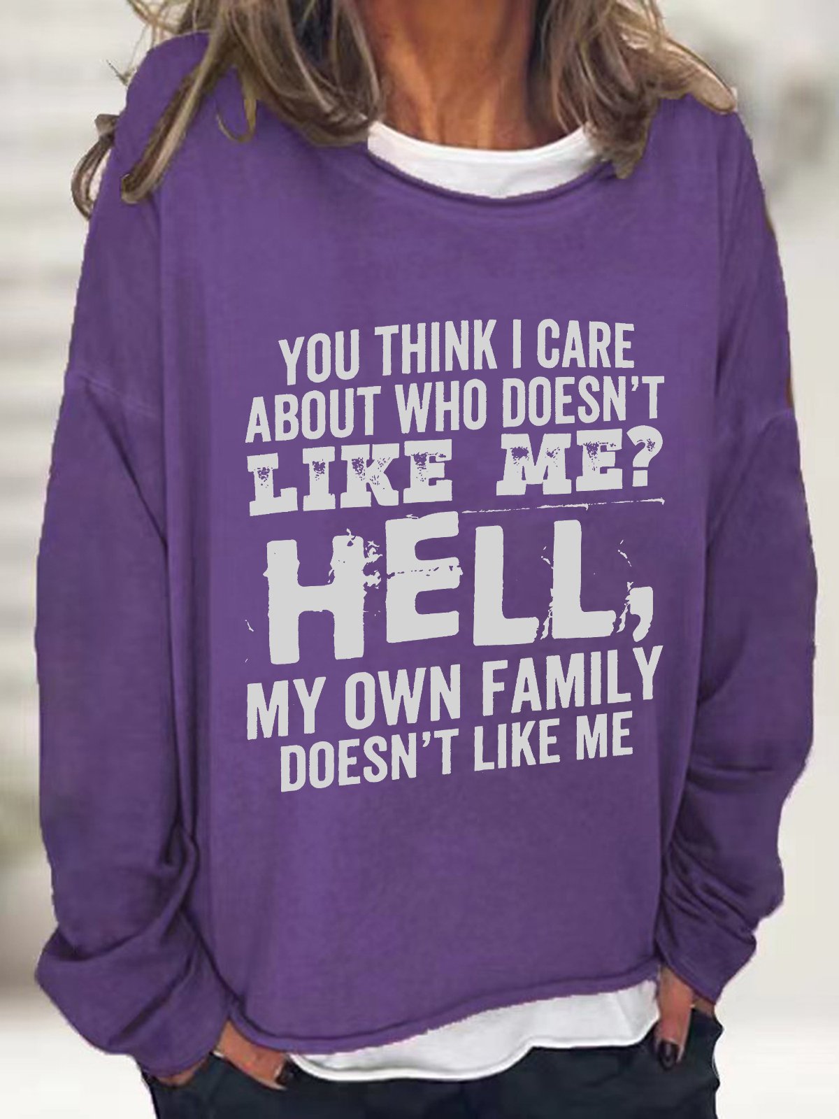 Do You Think I Care Casual Sweatshirt