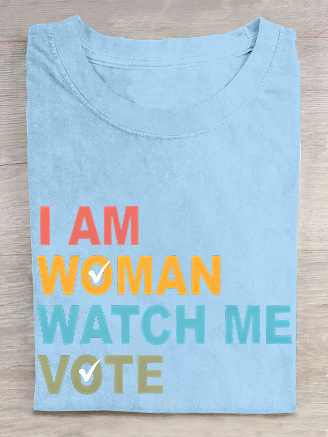 Women's I Am Woman Watch Me Vote Print Cotton T-shirt