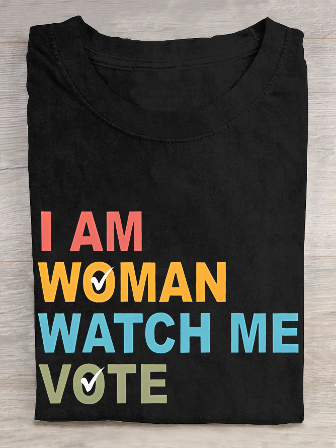 Women's I Am Woman Watch Me Vote Print Cotton T-shirt