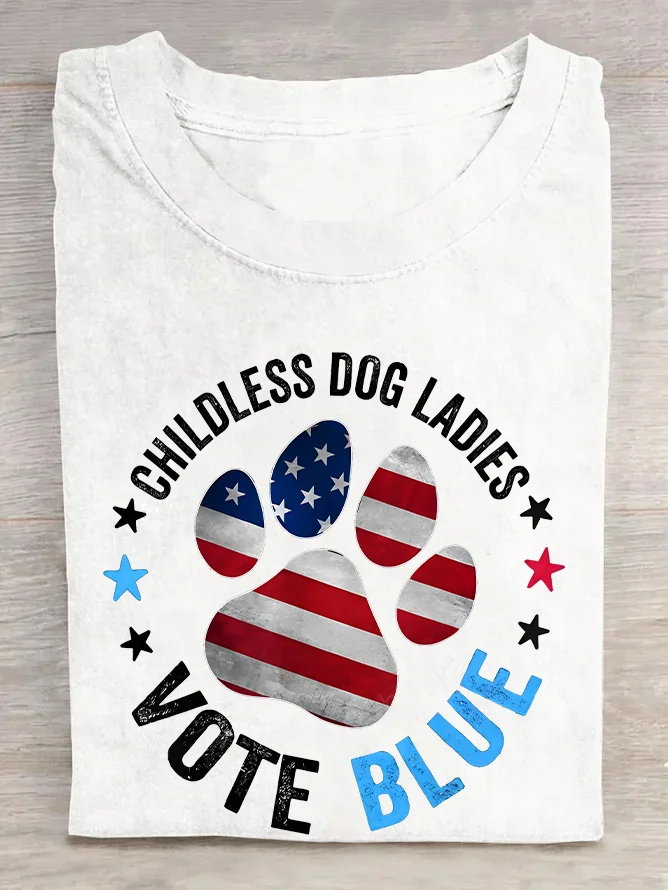 This Childless Dog Lady is Voting Blue Dog Lovers  Cotton T-shirt