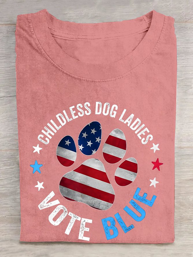 This Childless Dog Lady is Voting Blue Dog Lovers  Cotton T-shirt